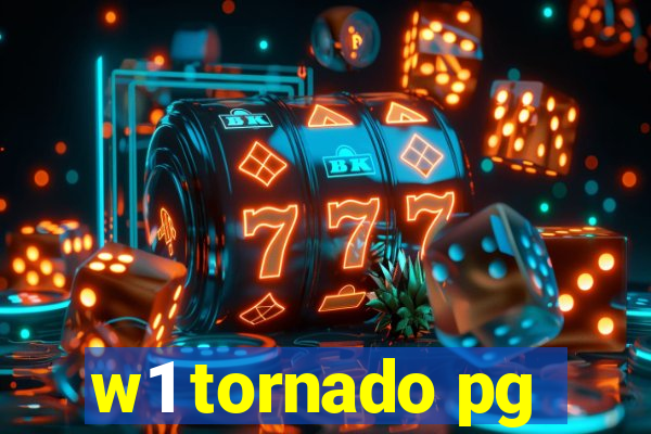 w1 tornado pg